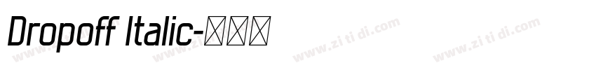 Dropoff Italic字体转换